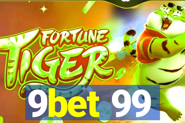 9bet 99